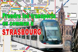 Prendre les Transports en Commun à Strasbourg