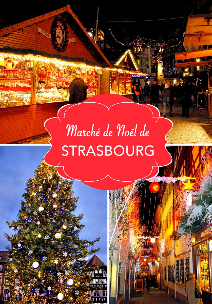 Découvrez le marché de Noël de Strasbourg !