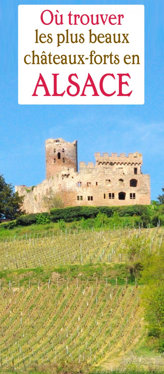 châteaux-forts en Alsace Kintzheim