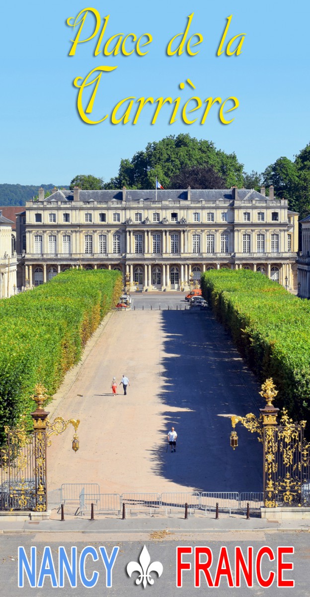 Découvrez la belle place de la Carrière à Nancy, inscrite au patrimoine mondial de l'Unesco © French Moments