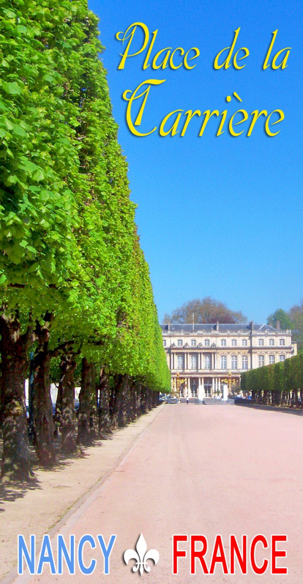 Découvrez la belle place de la Carrière à Nancy, inscrite au patrimoine mondial de l'Unesco © French Moments