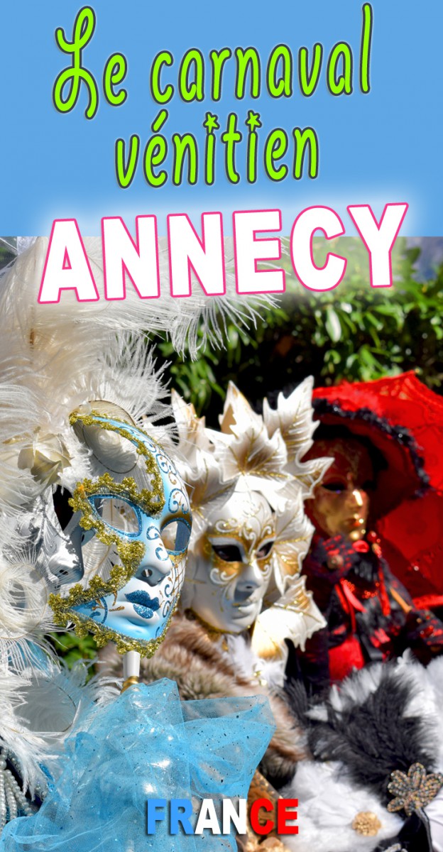 Découvrez le Carnaval Vénitien d'Annecy