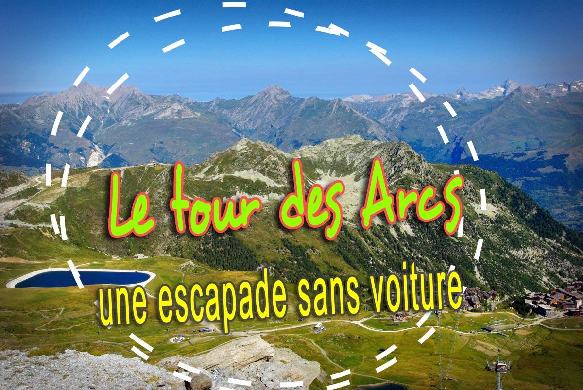 Les Arcs Bourg-Saint-Maurice © French Moments