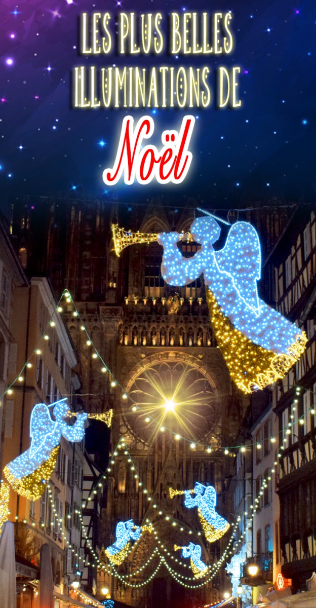 destinations de Noël en France - illuminations de Noël en Alsace-Lorraine © French Moments