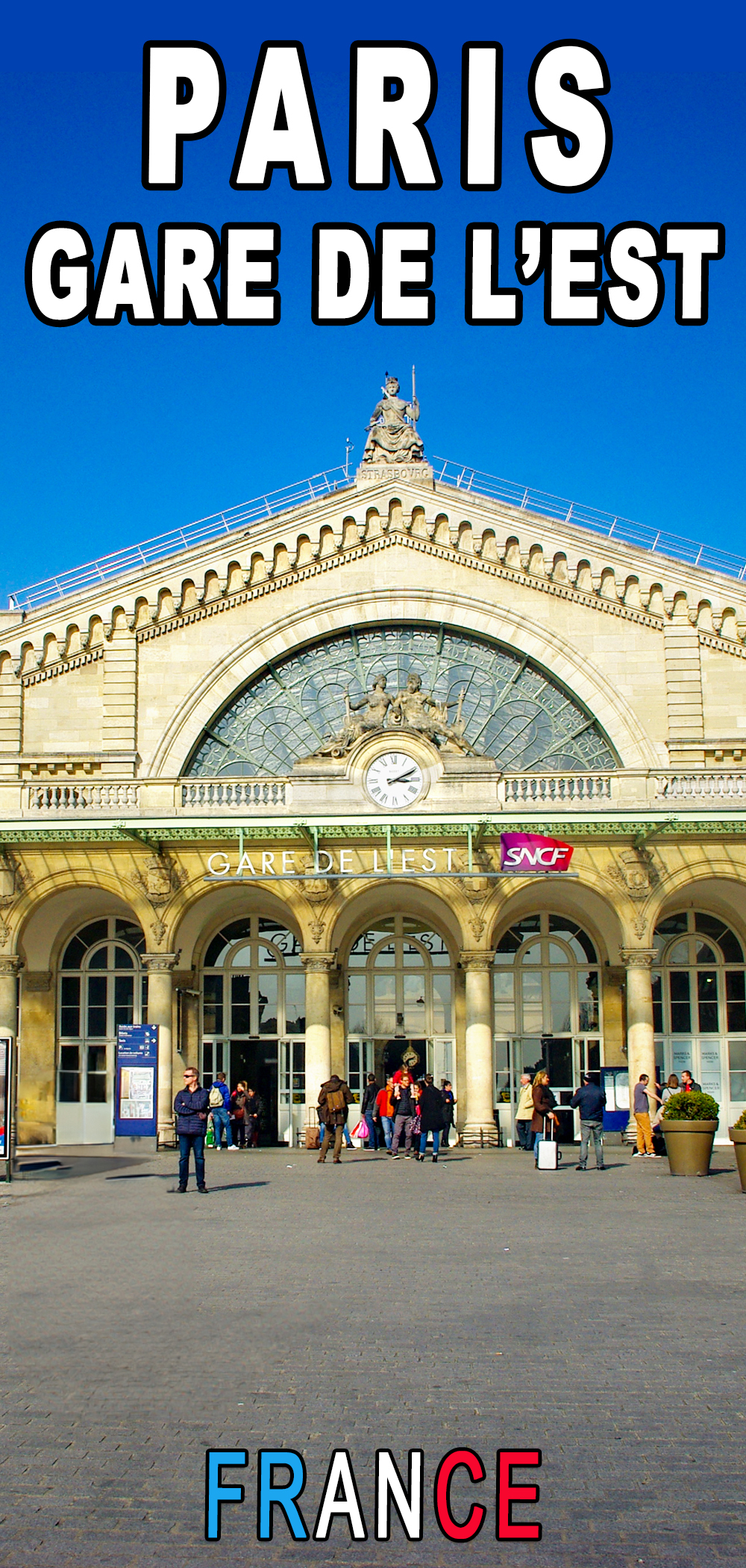 Gare de Paris-Est Pinterest copyright French Moments