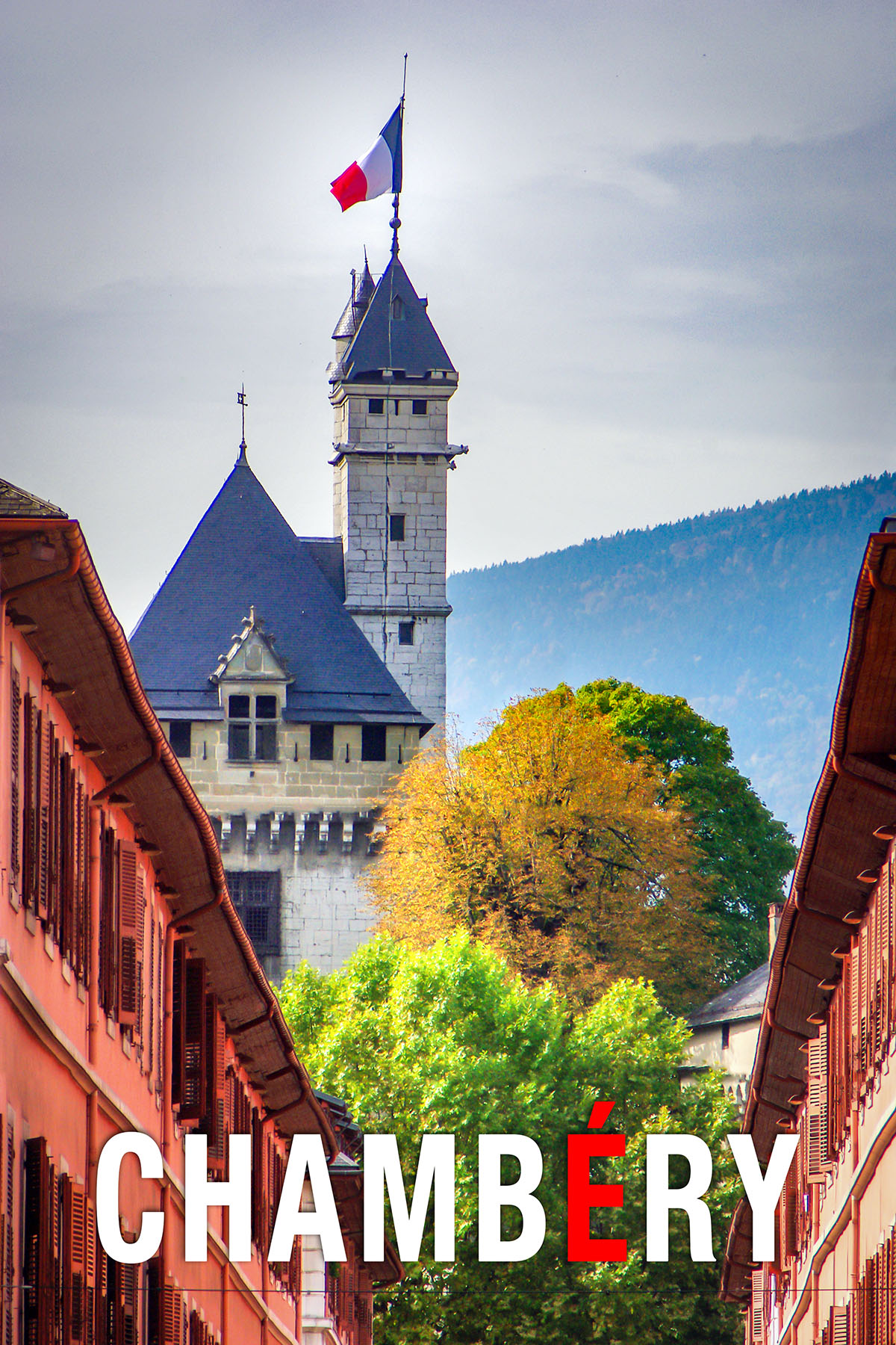 Chambéry Pinterest © French Moments Chambéry © French Moments
